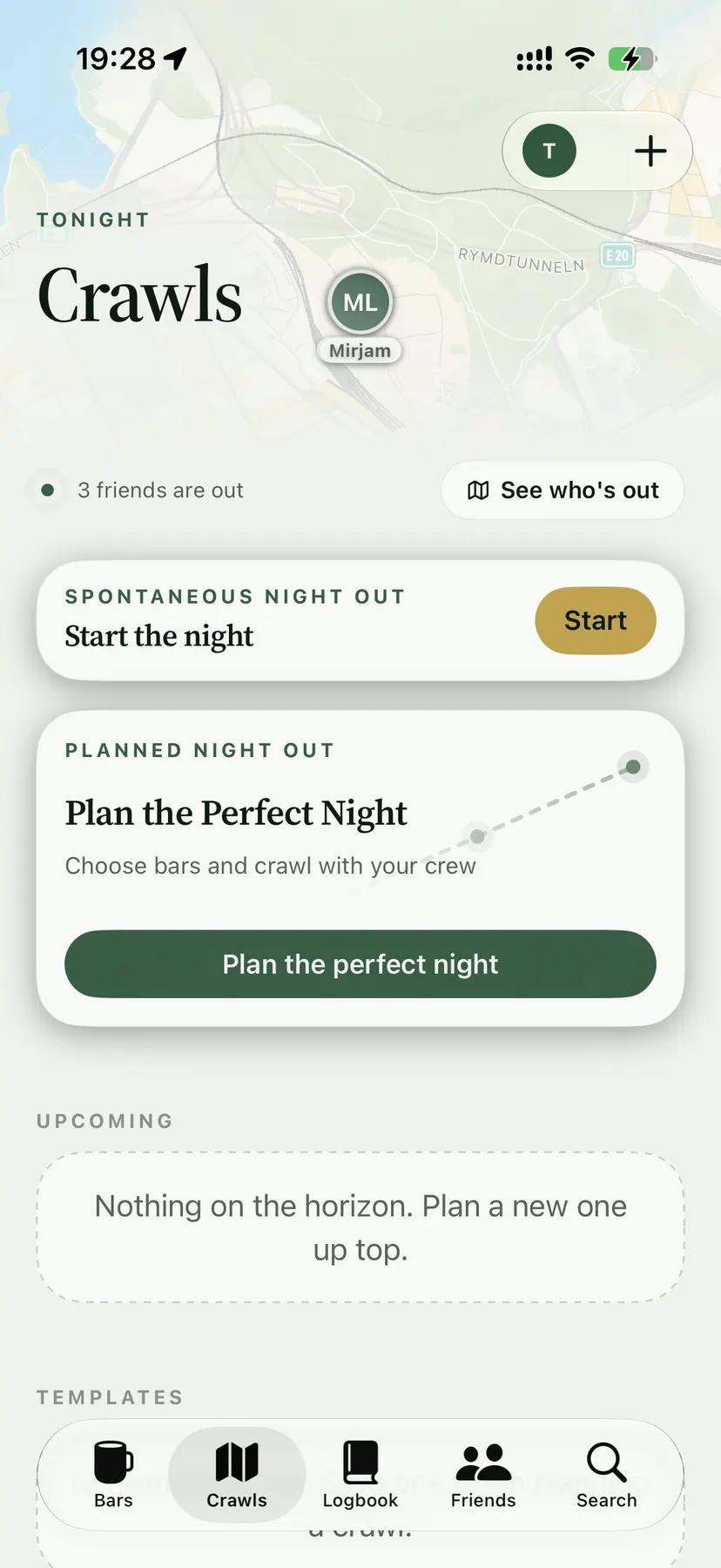 Crawls tab: a live map header with a friend bubble and a See who’s out pill, above a spontaneous Start the night card and a Plan the Perfect Night card.